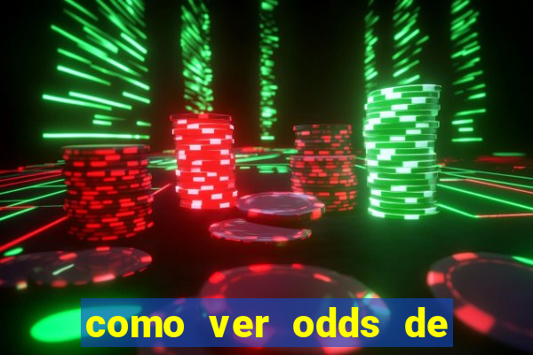 como ver odds de jogos passados